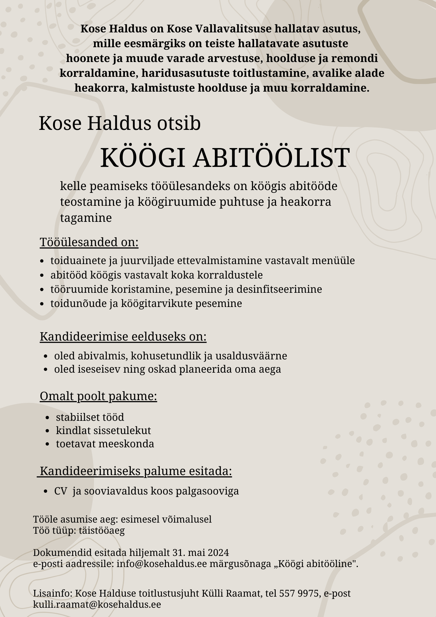 Kose Haldus otsib köögi abitöölist